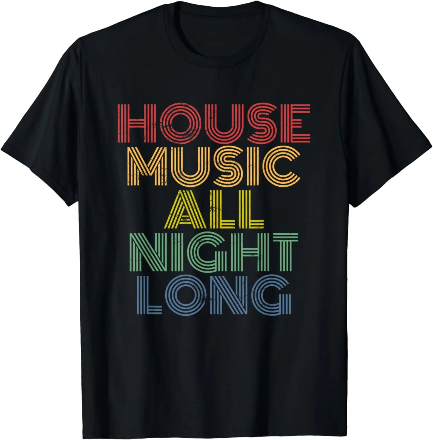 House Music All Night Long, Techno, Rave, EDM, Clubbing T-Shirt Festival Wear Clothes  Shirts for Women  Camisetas